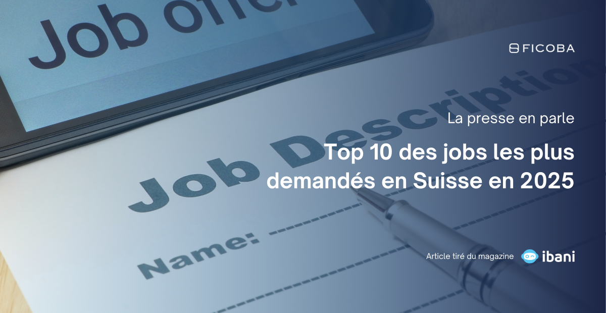 Top 10 des jobs les plus demandés en Suisse en 2025